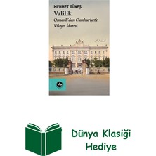 Vakıfbank Kültür Yayınları Valilik - Osmanlı'dan Cumhuriyet'e Vilayet Idaresi + Dünya Klasiği Hediye
