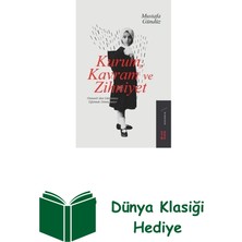 Ketebe Kurum Kavram ve Zihniyet: Osmanlıdan Günümüze E... + Dünya Klasiği Hediye