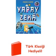 Doğan Çocuk Yapay Zeka - Geleceği Merak Ediyorum + Türk Klasiği Hediye