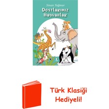 Kapı Yayınları Dostlarımız Hayvanlar + Türk Klasiği Hediye