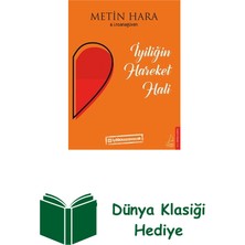 Destek Yayınları Iyiliğin Hareket Hali + Dünya Klasiği Hediye