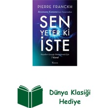 Koridor Yayıncılık Sen Yeter Ki Iste - Hayalleri Gerçeğe Dönüştürm... + Dünya Klasiği Hediye