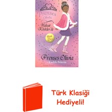 Doğan Çocuk Prenses Okulu 16 - Prenses Olivia ve Kadife Pel... + Türk Klasiği Hediye