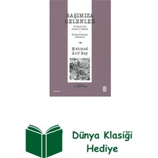 Ketebe Başımıza Gelenler - 93 Harbi'nde Anadolu Cephes... + Dünya Klasiği Hediye