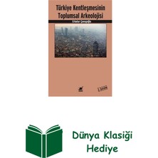 Ayrıntı Yayınları Türkiye Kentleşmesinin Toplumsal Arkeolojisi + Dünya Klasiği Hediye