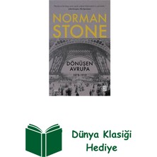 Ketebe Dönüşen Avrupa 1878 - 1919 + Dünya Klasiği Hediye