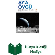 Ketebe Ay'a Övgü - Geleceğe Yazılmış Bir Tarih + Dünya Klasiği Hediye