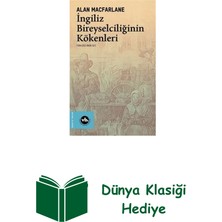 Vakıfbank Kültür Yayınları Ingiliz Bireyselciliğinin Kökenleri + Dünya Klasiği Hediye