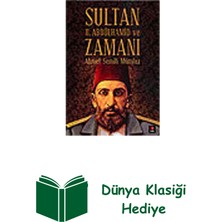 Kapı Yayınları Sultan Iı.abdülhamit ve Zamanı + Dünya Klasiği Hediye