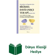 Koridor Yayıncılık Çocuklar ve Ergenler Için Bilişsel Davranışçı T... + Dünya Klasiği Hediye