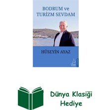 Destek Yayınları Bodrum ve Turizm Sevdam + Dünya Klasiği Hediye