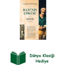Ketebe Batı'nın Çöküşü - Akşam Ülkesinin Yokuş Aşağı G... + Dünya Klasiği Hediye