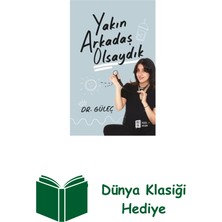 Mona Yakın Arkadaş Olsaydık + Dünya Klasiği Hediye