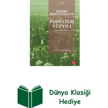 Kırmızı Kedi Yayınevi Popülizm Yüzyılı: Tarih Teori Eleştiri + Dünya Klasiği Hediye