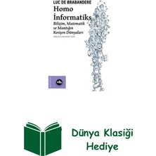 Vakıfbank Kültür Yayınları Homo Informatiks - Bilişim Matematik ve Mantığı... + Dünya Klasiği Hediye