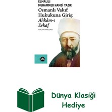 Vakıfbank Kültür Yayınları Osmanlı Vakıf Hukukuna Giriş: Ahkam-I Evkaf + Dünya Klasiği Hediye