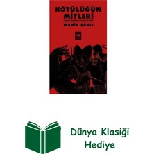 Ötüken Neşriyat Kötülüğün Mitleri + Dünya Klasiği Hediye