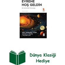 Ketebe Evrene Hoş Geldin - Bir Astrofizik Yolculuğu + Dünya Klasiği Hediye
