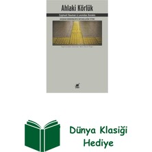 Ayrıntı Yayınları Ahlaki Körlük + Dünya Klasiği Hediye