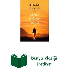Kapı Yayınları Kendi Işığına Yürü + Dünya Klasiği Hediye