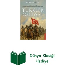 Destek Yayınları Türkler Geliyor: Direniş ve Diriliş - Istanbul ... + Dünya Klasiği Hediye