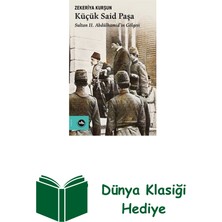 Vakıfbank Kültür Yayınları Küçük Said Paşa - Sultan 2. Abdülhamid'in Gölgesi + Dünya Klasiği Hediye