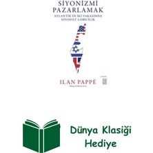 Ketebe Siyonizmi Pazarlamak - Atlantik'in Iki Yakasınd... + Dünya Klasiği Hediye