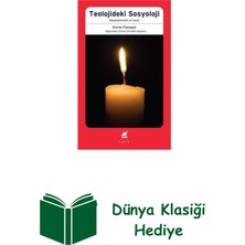 Ayrıntı Yayınları Teolojideki Sosyoloji + Dünya Klasiği Hediye