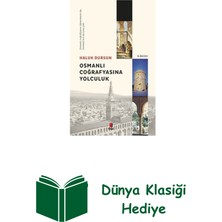 Kapı Yayınları Osmanlı Coğrafyasına Yolculuk + Dünya Klasiği Hediye