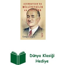 Azerbaycan'da Milliyetçilik ve Politika + Dünya Klasiği Hediye
