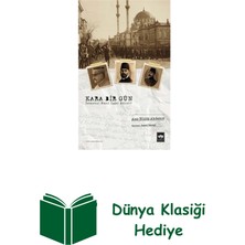 Ötüken Neşriyat Kara Bir Gün - Istanbul Nasıl Işgal Edildi? + Dünya Klasiği Hediye