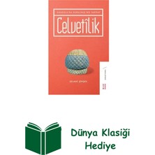 Ketebe Celvetilik - Anadoluda Kurulmuş Bir Tarikat + Dünya Klasiği Hediye