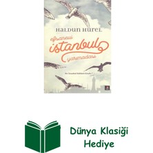 Kapı Yayınları Efsanevi Istanbul Yarımadası + Dünya Klasiği Hediye