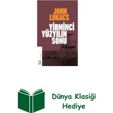 Ketebe Yirminci Yüzyılın Sonu + Dünya Klasiği Hediye