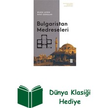 Ketebe Bulgaristan Medreseleri + Dünya Klasiği Hediye