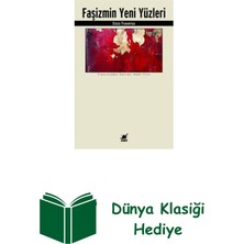 Ayrıntı Yayınları Faşizmin Yeni Yüzleri + Dünya Klasiği Hediye