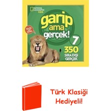 Beta Kids National Geographic Kids - Garip Ama Gerçek! 7 ... + Türk Klasiği Hediye