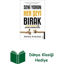 Destek Yayınları Seni Yoran Her Şeyi Bırak - Duygusal Manipülasy... + Dünya Klasiği Hediye