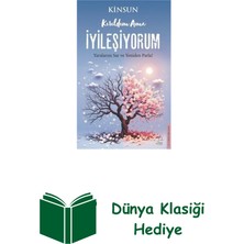 Destek Yayınları Kırıldım Ama Iyileşiyorum + Dünya Klasiği Hediye
