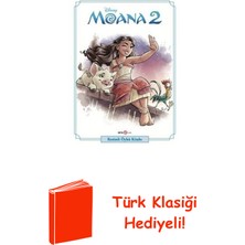 Beta Kids Disney Moana 2 - Resimli Öykü Kitabı + Türk Klasiği Hediye