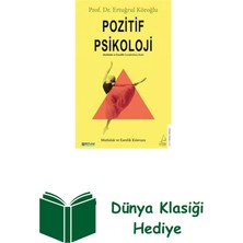 Destek Yayınları Pozitif Psikoloji - Mutluluk ve Esenlik Kılavuzu + Dünya Klasiği Hediye