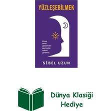 İndigo Kitap Imzalı - Yüzleşebilmek + Dünya Klasiği Hediye