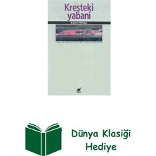 Ayrıntı Yayınları Kreşteki Yabani + Dünya Klasiği Hediye