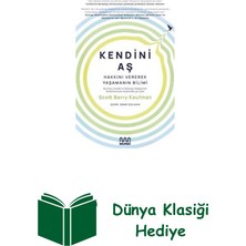 Mundi Kendini Aş: Hakkını Vererek Yaşamanın Bilimi + Dünya Klasiği Hediye
