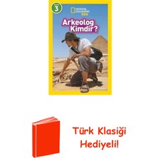 Beta Kids Arkeolog Kimdir? National Geographic Kids Seviye 3 + Türk Klasiği Hediye