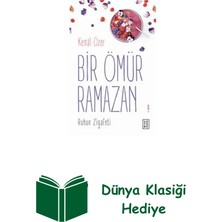 Ketebe Bir Ömür Ramazan-Ruhun Ziyafeti + Dünya Klasiği Hediye