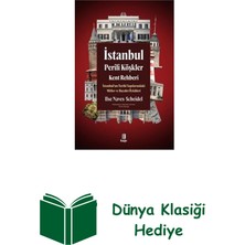 Kapı Yayınları Istanbul Perili Köşkler Kent Rehberi: Istanbul'... + Dünya Klasiği Hediye