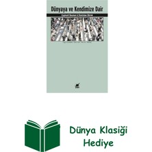 Ayrıntı Yayınları Dünyaya ve Kendimize Dair + Dünya Klasiği Hediye