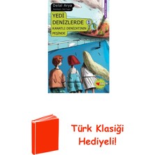 Can Çocuk Yayınları Yedi Denizlerde 1 - Kanatlı Denizatının Peşinde + Türk Klasiği Hediye