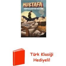 Doğan Çocuk Mustafa Kurtuluş Destanı Yazılıyor + Türk Klasiği Hediye